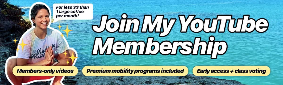 Join Amy's YouTube Membership for Members-Only Mobility Routines & Special Perks